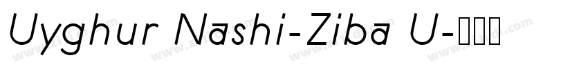 Uyghur Nashi-Ziba U字体转换